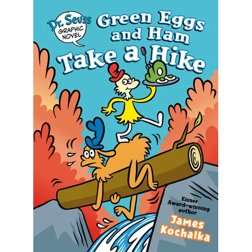Dr. Seuss Graphic Novel: Green Eggs and Ham Take a Hike: A Green Eggs and Ham Story