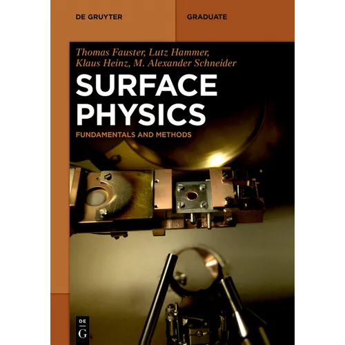 Surface Physics: Fundamentals and Methods