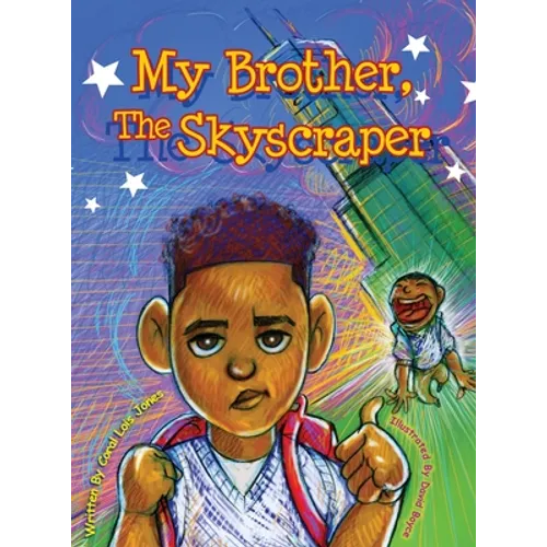 My Brother, The Skyscraper