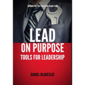 Lead on Purpose