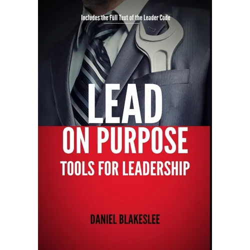 Lead on Purpose