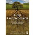 Deep Comprehension: Multi-Disciplinary Approaches to Understanding, Enhancing, and Measuring Comprehension