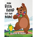 How Rita Bear Got Her Name