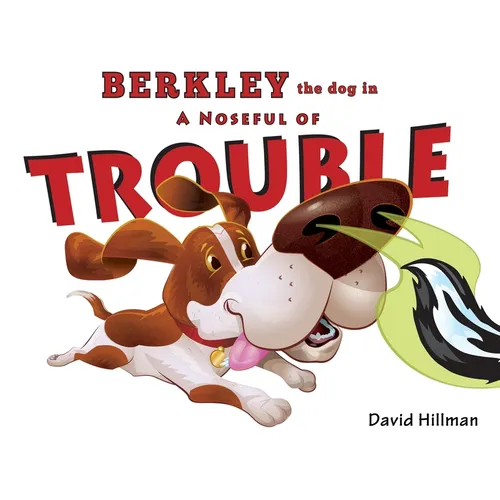 Berkley the dog in A Noseful of Trouble