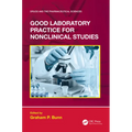 Good Laboratory Practice for Nonclinical Studies
