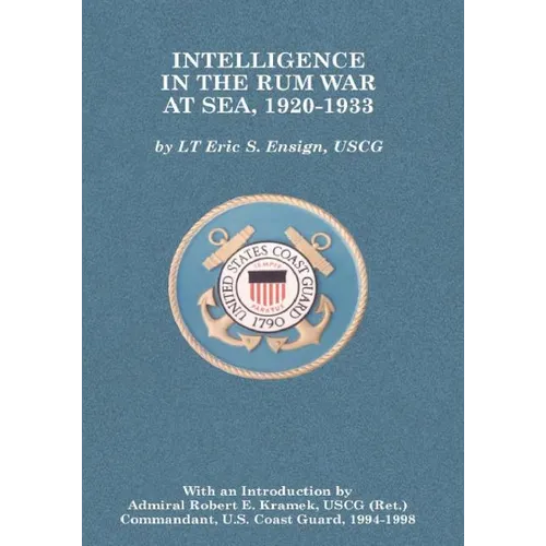 Intelligence in the Rum War at Sea, 1920-1933