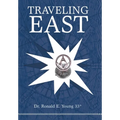 Traveling East: Looking East