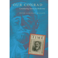 Our Conrad: Constituting American Modernity