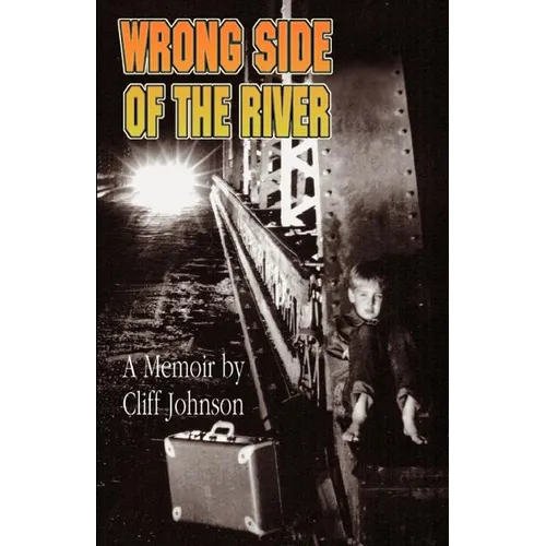 Wrong Side Of The River
