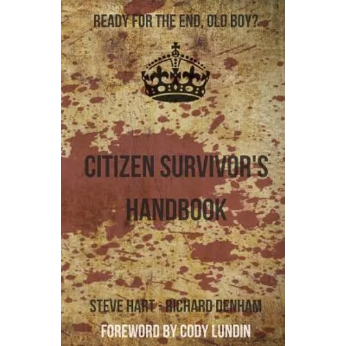 Citizen Survivor's Handbook