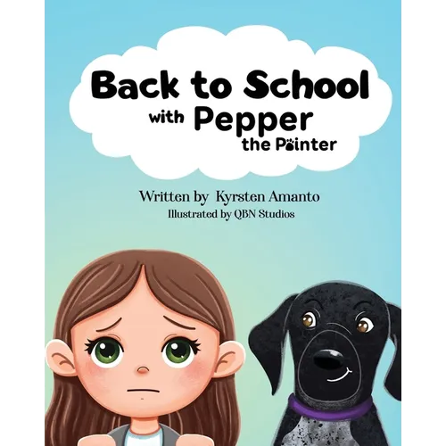 Back to School (with Pepper the Pointer)