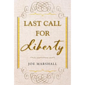 Last Call For Liberty