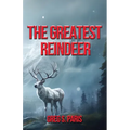 The Greatest Reindeer