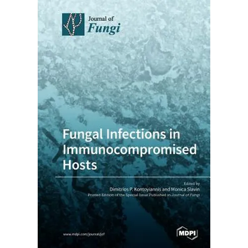 Fungal Infections in Immunocompromised Hosts