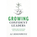 Growing Confident Leaders
