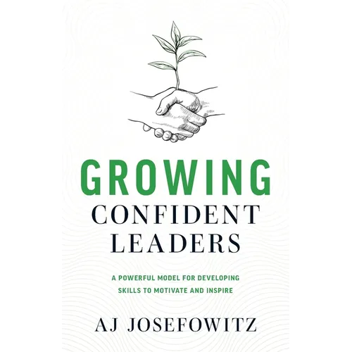 Growing Confident Leaders