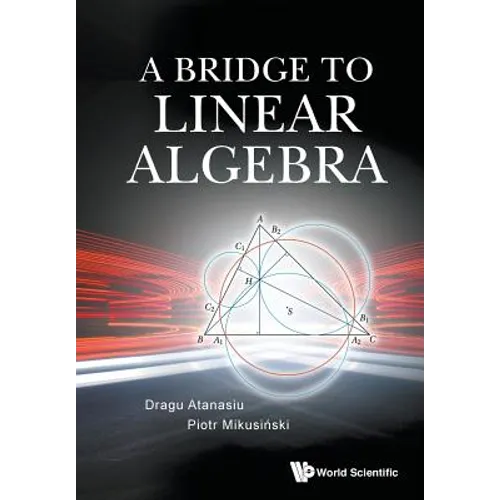 A Bridge to Linear Algebra