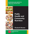 Public Health and Community Nutrition