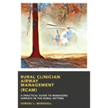 Rural Clinician Airway Management (RCAM): A Practical Guide to Managing Airways in the Rural Setting