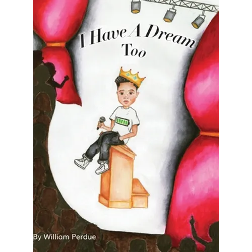 I Have a Dream Too