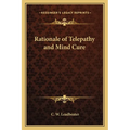 Rationale of Telepathy and Mind Cure