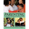 Parenting: A Handbook with Ideas for Doing Your Best