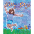 Silly Lily's Rhyming Adventures in Nature