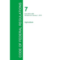 Code of Federal Regulations Title 7, Volume 8, January 1, 2015