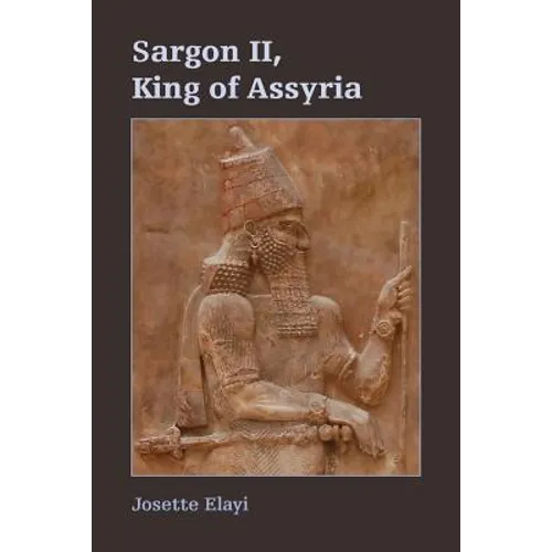Sargon II, King of Assyria