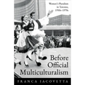 Before Official Multiculturalism: Women's Pluralism in Toronto, 1950s-1970s