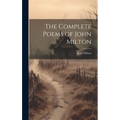 The Complete Poems of John Milton
