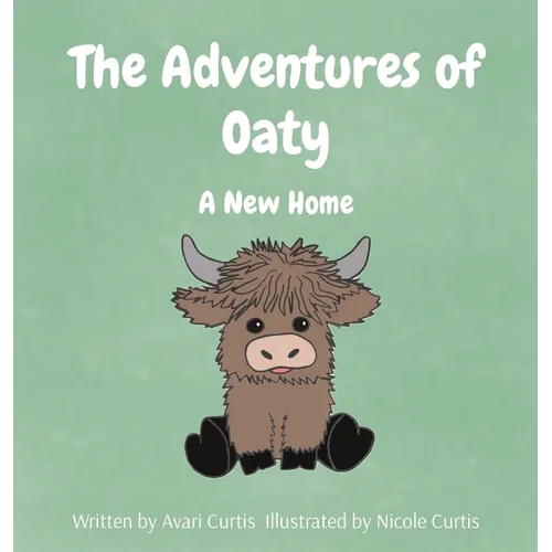 The Adventures of Oaty: A New Home