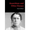 Anarchism and Other Essays