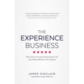 The Experience Business: Why Price-Focused Businesses Fail and What Winners Do Instead