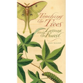 Teaching the Trees: Lessons from the Forest