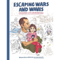 Escaping Wars and Waves: Encounters with Syrian Refugees