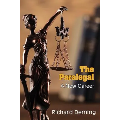 The Paralegal: A New Career