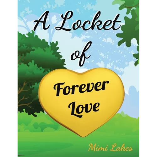 A Locket of Forever Love