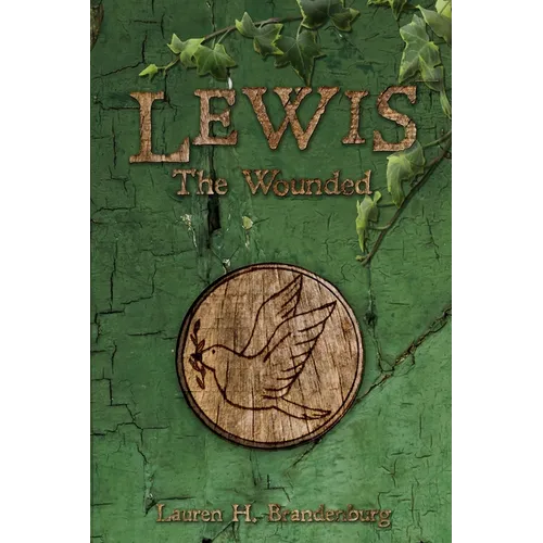 Lewis: The Wounded