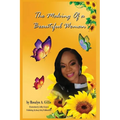 The Making of a Beautiful Woman