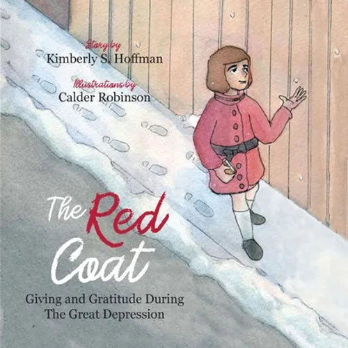 The Red Coat: Giving and Gratitude during The Great Depression