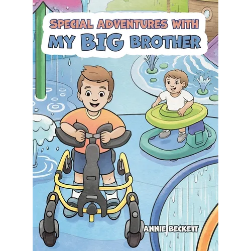 Special Adventures With My Big Brother