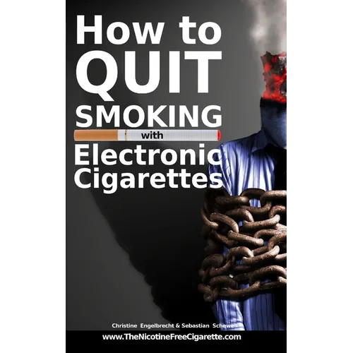 How to quit smoking with Electronic Cigarettes