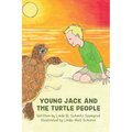 Young Jack and the Turtle People