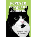 Forever Purrfect Journal: Your cat's story in a journal