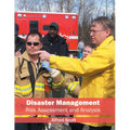 Disaster Management: Risk Assessment and Analysis