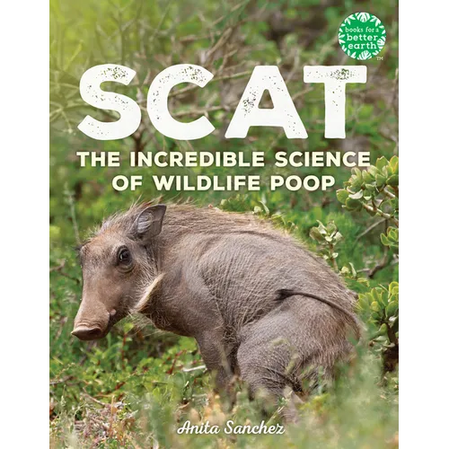 Scat: The Incredible Science of Wildlife Poop