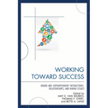 Working Toward Success: Board and Superintendent Interactions, Relationships, and Hiring Issues