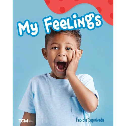 My Feelings: A Wordless Nonfiction Book