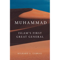 Muhammad: Islam's First Great General Volume 11